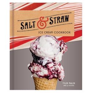 Salt & Straw Ice Cream Cookbook